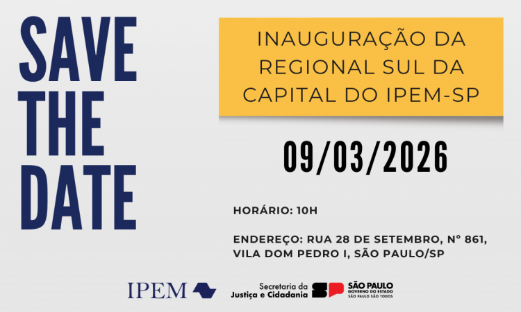 Em São Paulo, Ipem-SP realizará inauguração da nova Regional Sul